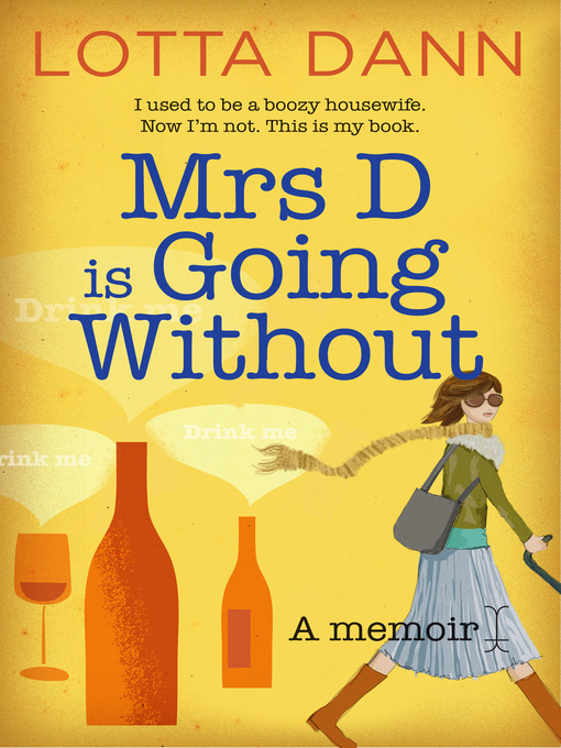 Title details for Mrs D is Going Without by Lotta Dann - Wait list